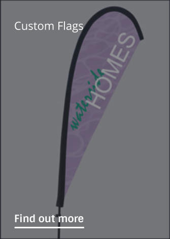 Custom Flags                Find out more