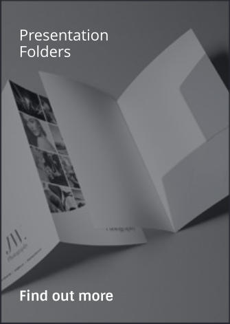 Presentation Folders                Find out more