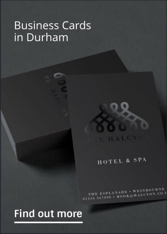 Business Cards in Durham                Find out more