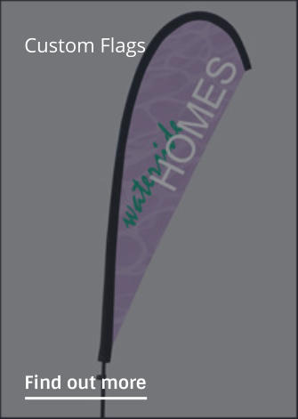 Custom Flags                Find out more