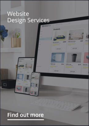 Website Design Services                Find out more