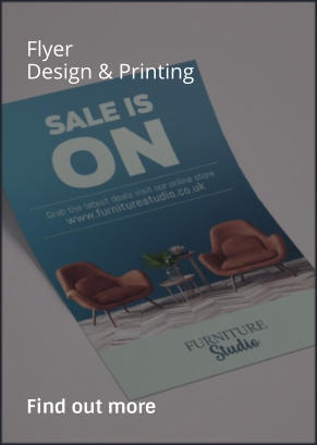 Flyer Design & Printing                Find out more
