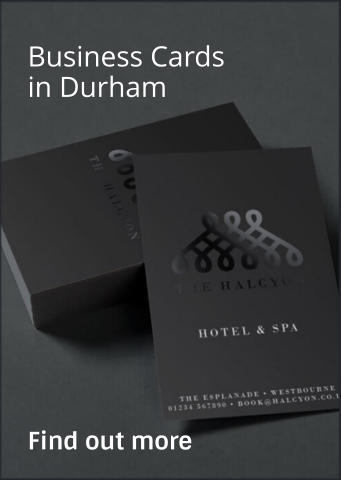 Business Cards in Durham                Find out more