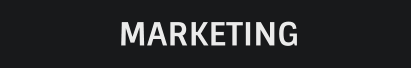 MARKETING
