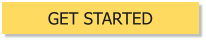 GET STARTED